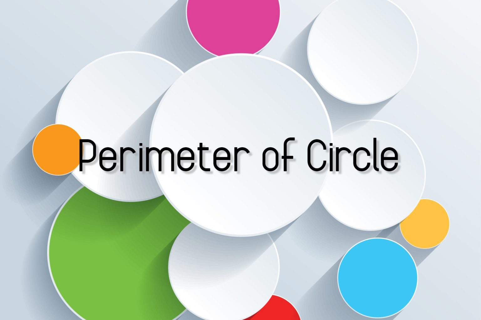 Learn How to Calculating Perimeter of Circle with Equations | Math Tutor