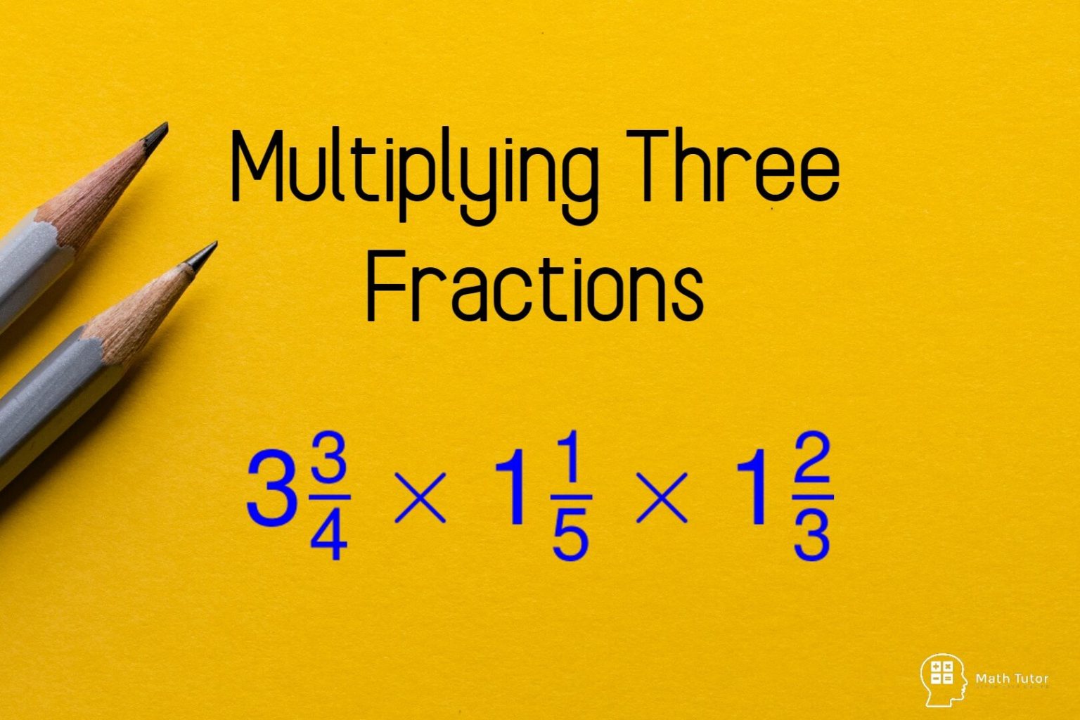 Multiplying Threee Functions Multiplying Three Fractions | How to Multiply Fractions | Math Tutor